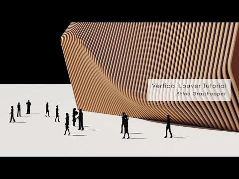 Vertical Louver Facade Rhino Grasshopper Tutorial