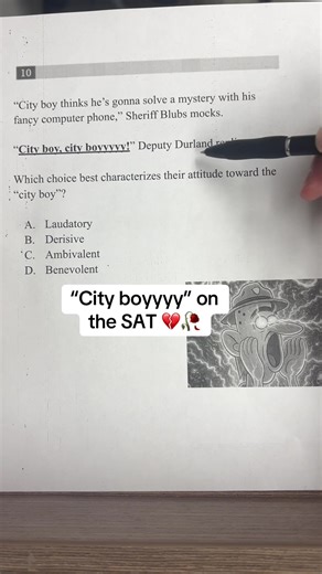 Understanding the City Boy Attitude in SAT Questions