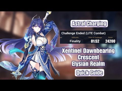 Xentinel Dawnbearing Crescent in Elysian Realm (Astral Charging) [Hi3 v8.7]