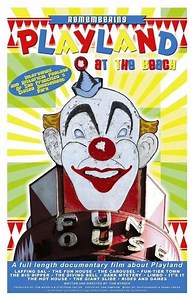Remembering Playland at the Beach - Movie