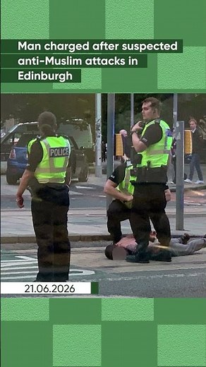 Man Charged After Anti-Muslim Attacks Leave 5 Injured in Edinburgh #news #breakingnews #uk
