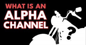 What is an Alpha Channel?