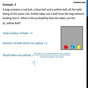 Example 2 - A bag contains a red ball, blue ball and yellow