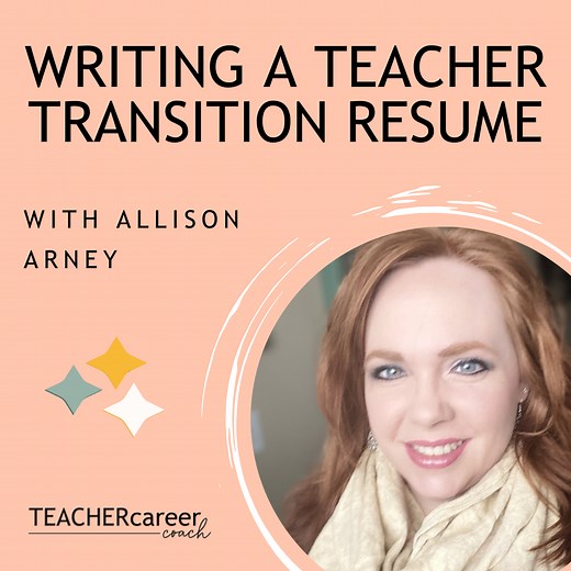EP 29 Writing A Transferable Teacher Skills Resume - Teacher Career Coach