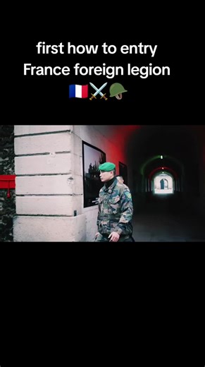 Join the French Foreign Legion: A Complete Guide