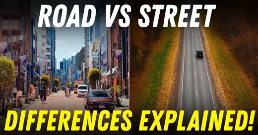Roads vs Streets: We Bet You Didn't Know Difference [Video]