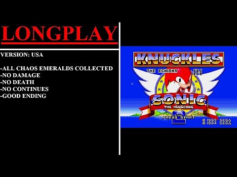 Knuckles the Echidna in Sonic the Hedgehog 2 [USA] (Sega Genesis) - (Longplay)