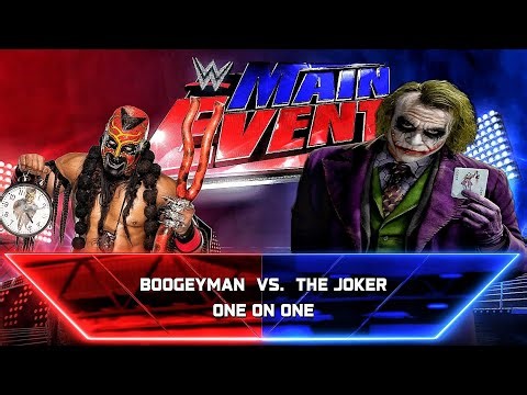 The Boogeyman Vs The Jocker - No Holds Barred Match At WWE MAIN EVENT