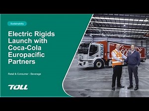 Toll Group - Supplying EVs for Coca-Cola Europacific Partners (CCEP) through ARENA