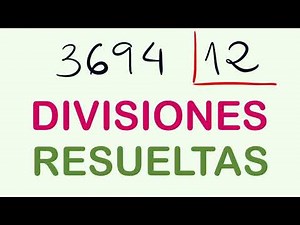 DIVISIONES RESUELTAS con procedimiento 3694 entre 12