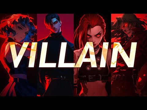 MIX - Songs that make you feel like a Villain 🔥