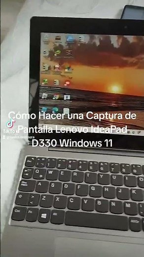 Cómo Hacer una Captura de Pantalla Lenovo IdeaPad D330 Windows 11