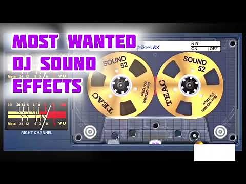 Ultimate DJ Sound Effects - Most Wanted SFX