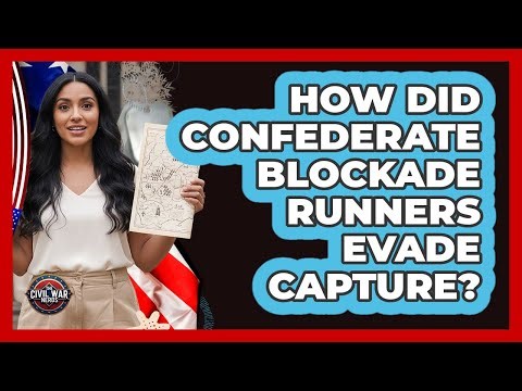 How Did Confederate Blockade Runners Evade Capture?