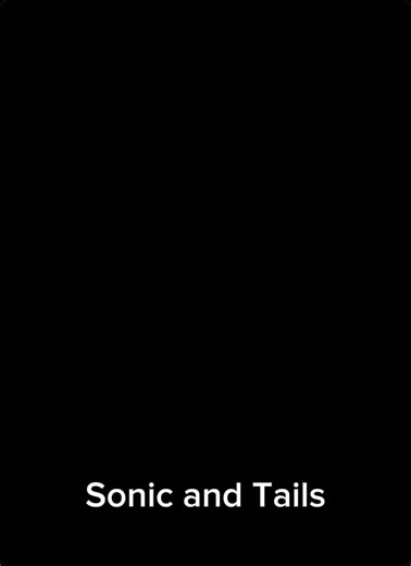 Me and tails my little buddy so we dance together as a best friend forever/that not my problem/movie sonic tails/Riley walking|