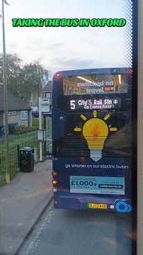 TAKING THE BUS IN OXFORD #oxford #uk #england #bus