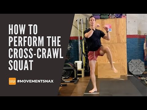 How to Perform The Cross-Crawl Squat for Speed and Power