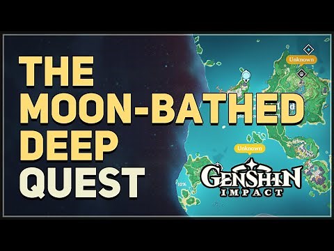 The Moon-Bathed Deep Genshin Impact