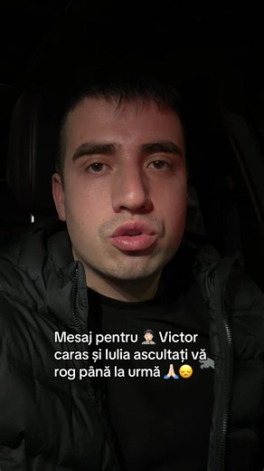 Mesaj pentru Victor Caras și Iulia — Am dreptate sau nu?