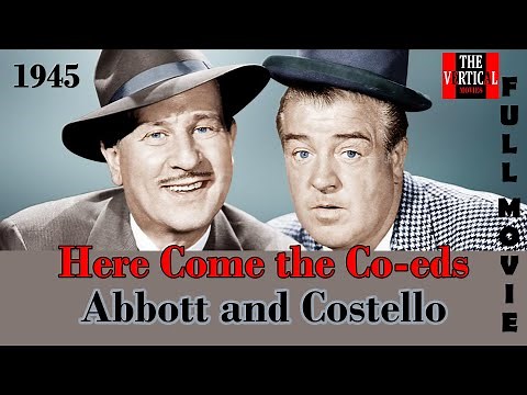 Here Come The Co Eds 1945 | Abbott & Costello | Must See Comedy Movies