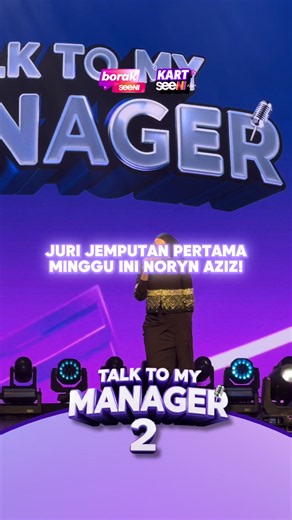 Barisan Juri Jemputan Talk To My Manager Musim 2