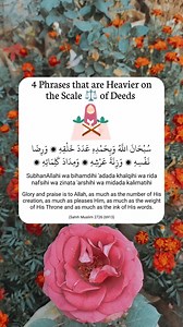 4 Phrases that are Heavier on the Scale of Deeds | Turn Back To Islamic