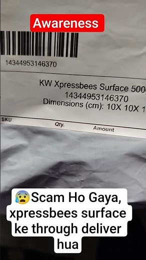 😰scam Ho Gaya|fake delivery India| KW Xpressbees surface# ytshorts #shorts#scam#Xpressbees#fraud