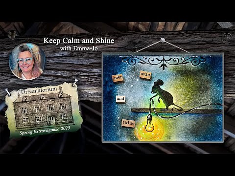 Keep Calm and Shine - A Lavinia Stamps Tutorial