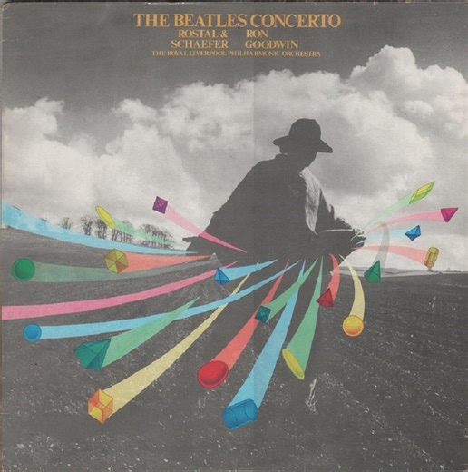 Rostal & Schaefer, Ron Goodwin, The Royal Liverpool Philharmonic Orchestra - The Beatles Concerto
