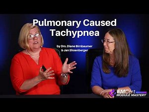 Pulmonary Caused Tachypnea | (MyEMCert) EMCert Module Mastery