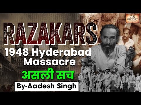 Razakars | Hyderabad 1948: India's Hidden Massacre | UPSC GS History by Aadesh