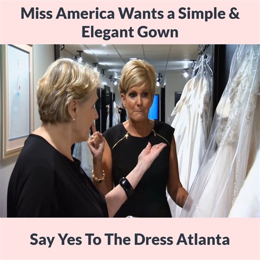 Miss America Wants a Simple and Elegant Gown Say Yes To The Dress Atlanta | Wedding Dress TLC