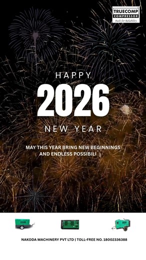 New Year. New Energy. New Possibilities. Step into 2026 with TRUECOMP — built for reliability, efficiency, and nonstop performance. 🚀 #NewYear2026 #TRUECOMPCompressor #EngineeredForPerformance #IndustrialPower #EfficiencyDriven #MakeInIndia #NakodaMachinery | Truecomp