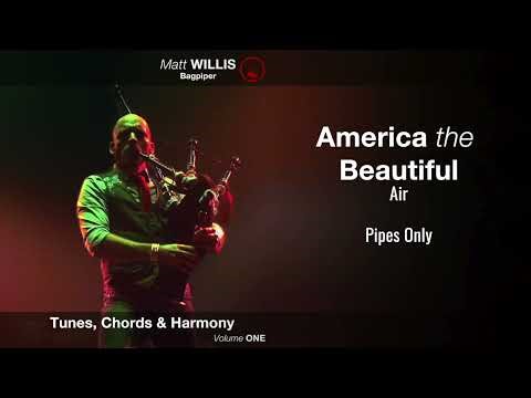 America the Beautiful (Pipes Only) | Tunes, Chords & Harmony Volume ONE