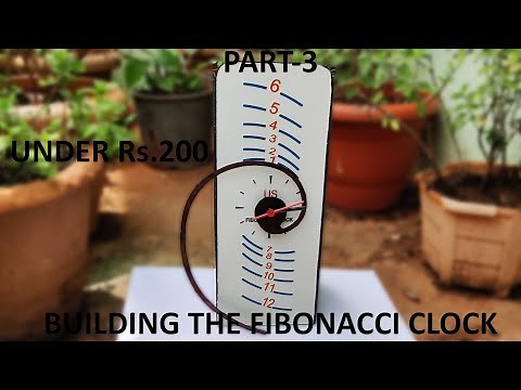 Part 3: Building Fibonacci Clock (DIY) - Under Rs. 200