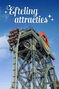 Efteling Attracties (2014-2023) - TV Show