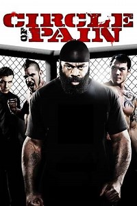 Circle of Pain (2010) - Movie