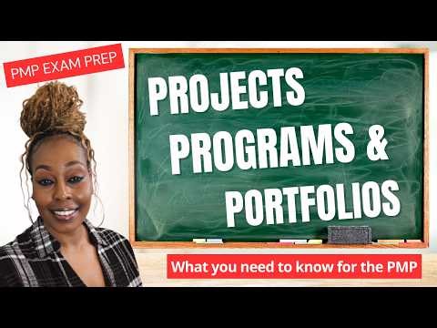 PMP Prep - Projects, Programs, Portfolios