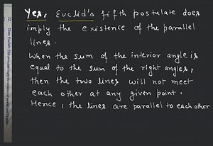 [Solved] Does Euclid's fifth postulate imply the existence of p... | Filo