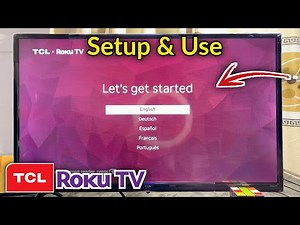 How to Setup And Use TCL Roku TV - Full Guide