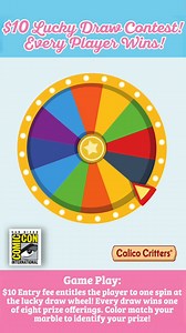 🎉 Lucky Draw at San Diego Comic Con! 🎉 Join our $10 Lucky Draw Contest – where every entry wins! 🎡 One spin of the prize wheel = one guaranteed prize! ✨ Match your marble’s color to discover your prize — including a chance to win one of the Top 3 grand prizes shown above! Come spin, win, and celebrate with us at the booth! 🌀💥 #sandiegocomiccon #sdcc #luckydraw #sdcc2025 #calicocritters #calicocrittersluckydraw | Calico Critters