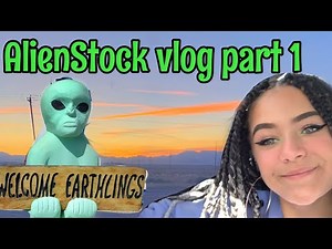 Area 51 Alienstock Vlog Part 1