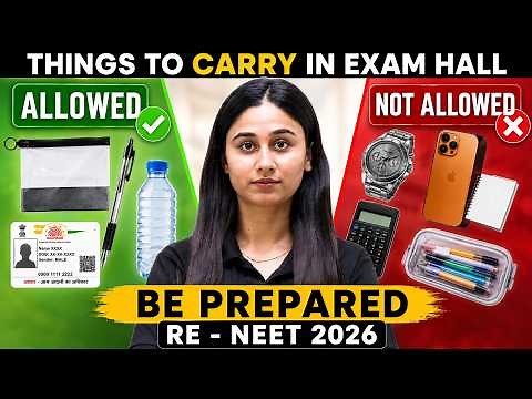 Things to Carry in Exam Hall for RE NEET 2026 | NTA Guidelines, Allowed Items & Admit Card Rules