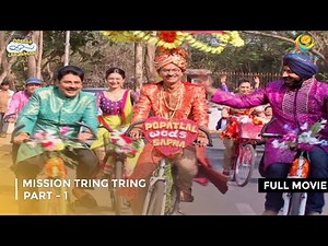 Mission Tring Tring I FULL MOVIE | Part 1 | Taarak Mehta Ka Ooltah Chashmah Ep 1968 to 1971