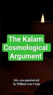 The Kalam Cosmological Argument