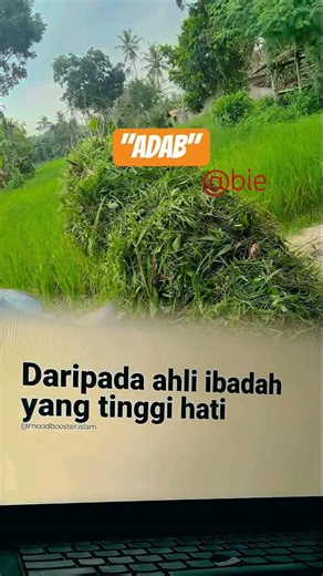 adab . #quotes #katahatimotivasi #katakatabijak