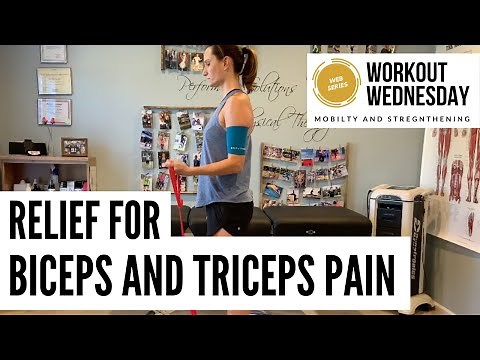 Physical Therapy Exercises for Upper Arm Strains in Biceps or Triceps Muscles