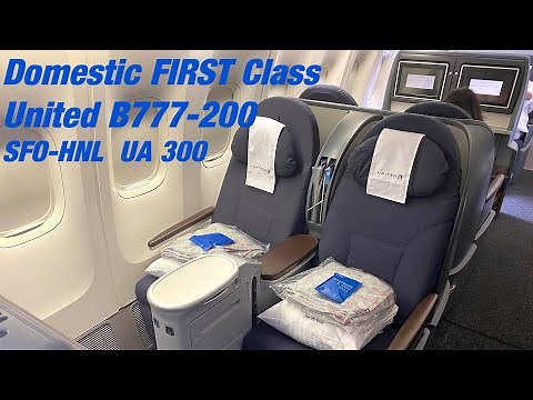 First Class - United Airlines - Boeing B777-200 - San Francisco to Honolulu (incl. United Club)