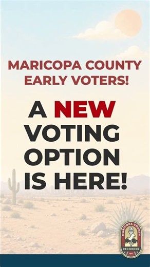 ID Verify: A New Voting Option for Maricopa County Early Voters