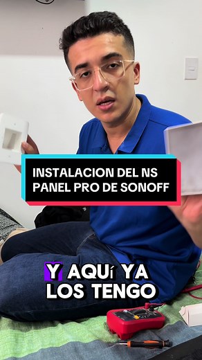 Instalación del NS Panel Pro de Sonoff